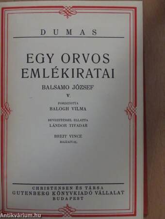 Egy orvos emlékiratai I-XII.