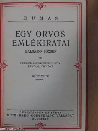 Egy orvos emlékiratai I-XII.