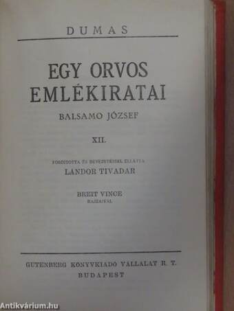 Egy orvos emlékiratai I-XII.