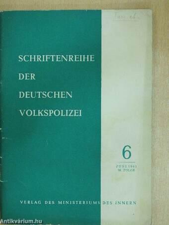 Schriftenreihe der deutschen Volkspolizei Juni 1961