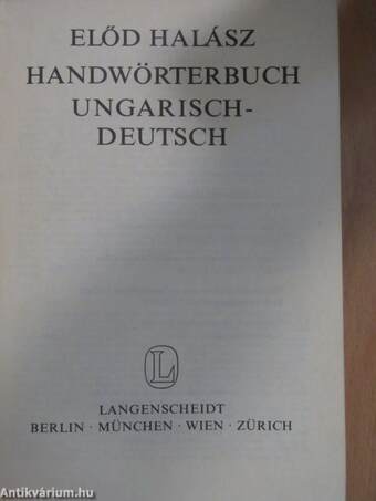 Handwörterbuch der ungarischen und deutschen Sprache I-II.