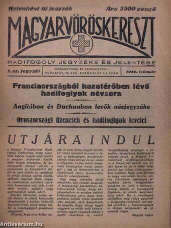 Magyar Vöröskereszt hadifogoly jegyzéke és jelentése 1946. február 1. sz. jegyzék