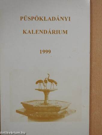 Püspökladányi kalendárium 1999.