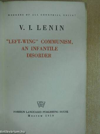 "Left-Wing" Communism, an Infantile Disorder