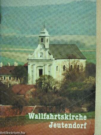 Wallfahrtskirche Jeutendorf