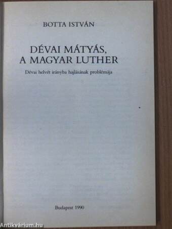 Dévai Mátyás, a magyar Luther