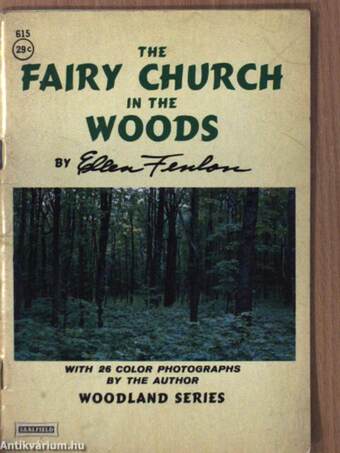 The Fairy Church in the Woods