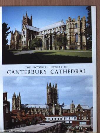 The Pictorial History of Canterbury Cathedral