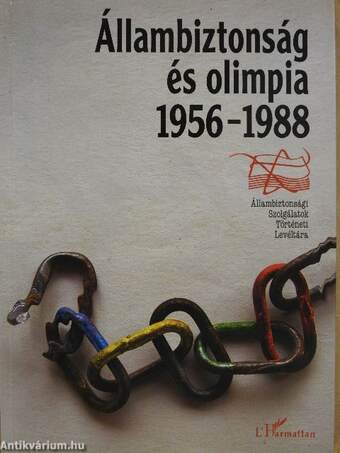 Állambiztonság és olimpia 1956-1988