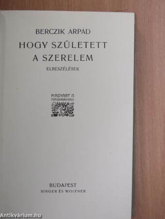 Hogy született a szerelem