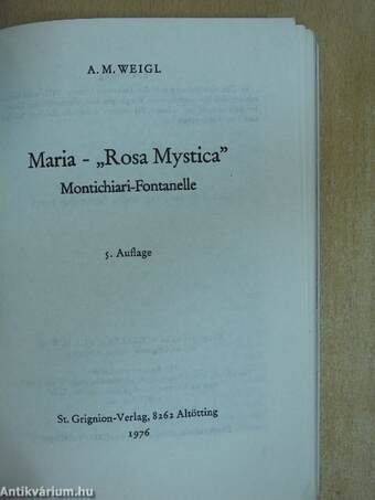 Maria - "Rosa Mystica"