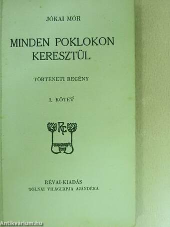 Minden poklokon keresztül I-II.