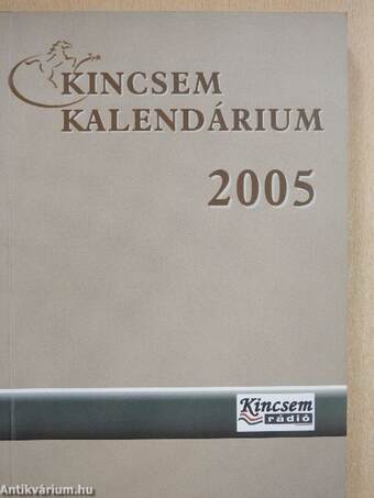 Kincsem Kalendárium 2005