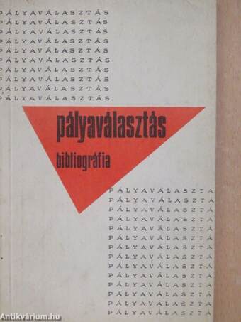 Pályaválasztási Bibliográfia