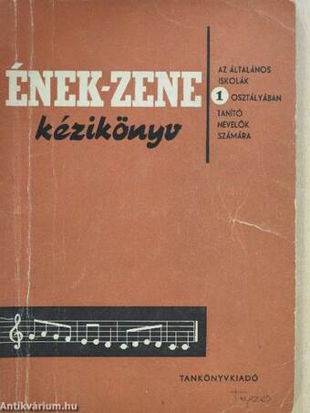 Ének-zene kézikönyv (Tegzes György könyvtárából)