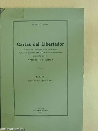 Cartas del Libertador VII.