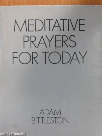 Meditative Prayers for Today