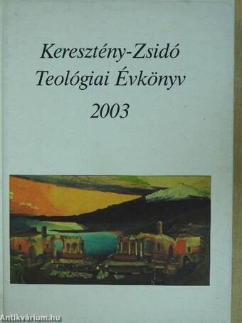 Keresztény-Zsidó Teológiai Évkönyv 2003