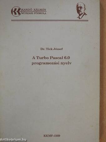 A Turbo Pascal 6.0 programozási nyelv