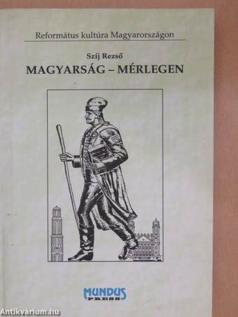 Magyarság - mérlegen