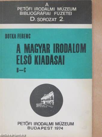 A magyar irodalom első kiadásai