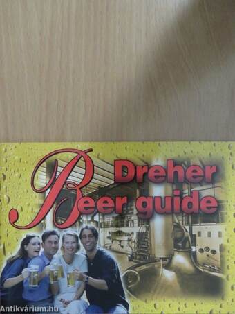 Dreher Beer guide