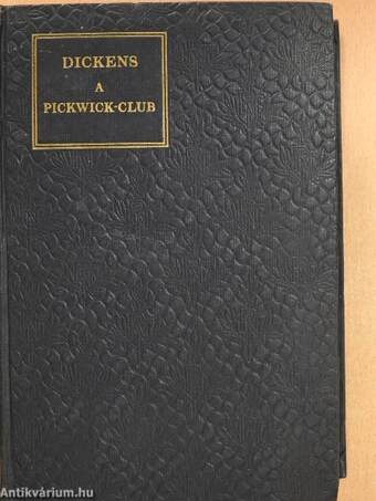 A Pickwick-Club I-II.