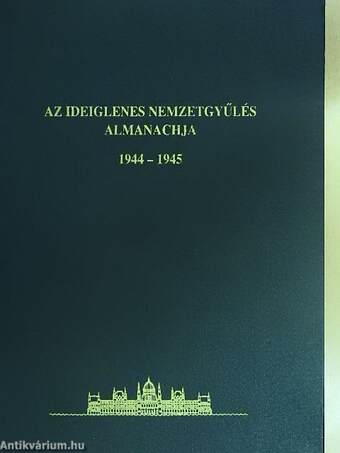 Az Ideiglenes Nemzetgyűlés almanachja 1944-1945