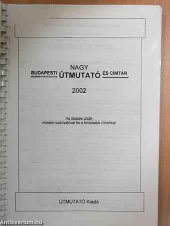 Nagy budapesti útmutató és címtár 2002