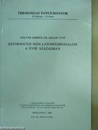 Református népi látomásirodalom a XVIII. században