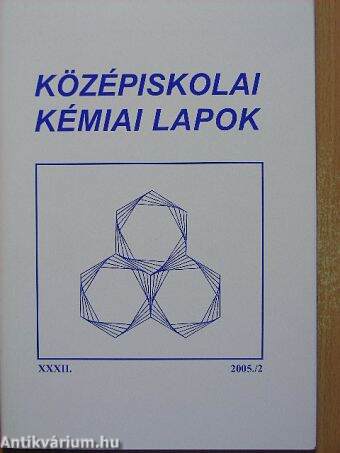 Középiskolai kémiai lapok 2005. március