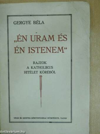 "Én Uram és én Istenem." II.