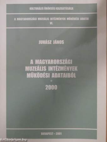 A magyarországi muzeális intézmények működési adataiból