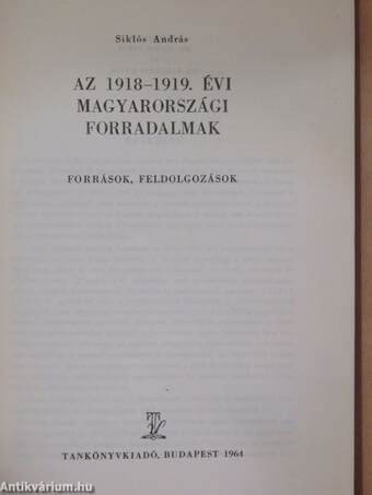 Az 1918-1919. évi magyarországi forradalmak