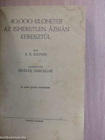 40.000 kilométer az ismeretlen Ázsián keresztül/Asszonyok szigete