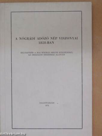 A nógrádi adózó nép viszonyai 1828-ban