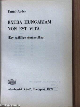 Extra Hungariam non est vita...