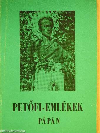 Petőfi-emlékek Pápán