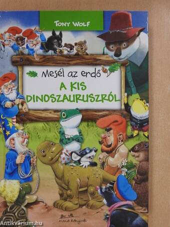 Mesél az erdő a kis dinoszauruszról