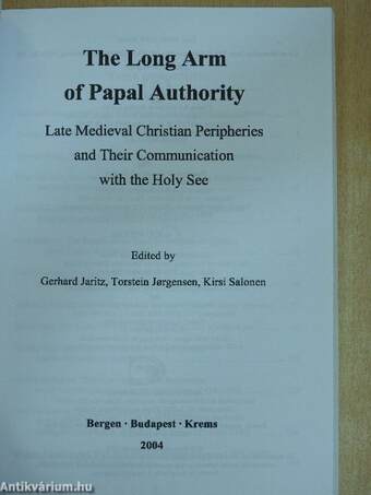 The Long Arm of Papal Authority