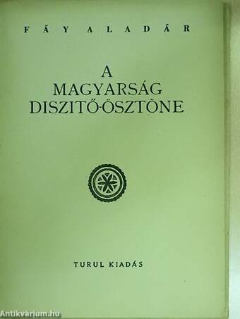 A magyarság diszitő-ösztöne