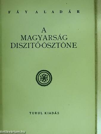 A magyarság diszitő-ösztöne