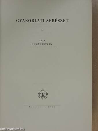 Gyakorlati sebészet I-II.