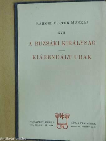 A buzsáki királyság/Kiárendált urak