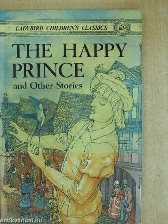 The Happy Prince and Other Stories