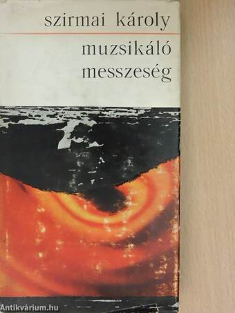 Muzsikáló messzeség