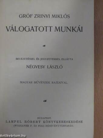 Gróf Zrinyi Miklós válogatott munkái