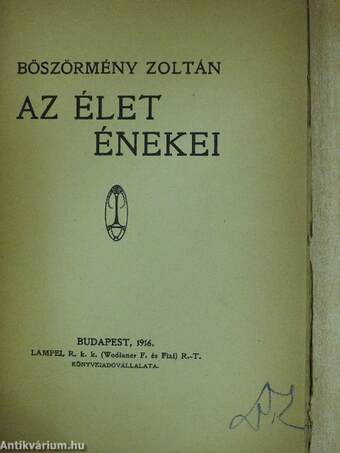 Az élet énekei (Bálint Lajos könyvtárából)