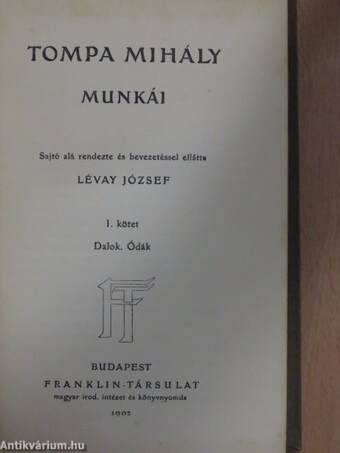 Tompa Mihály munkái I-IV.