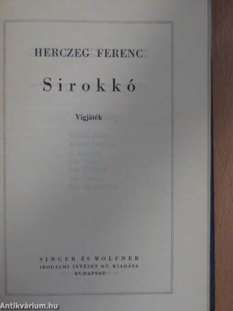 A kék róka/Árva László király/Tilla/A fekete lovas/A költő és a halál/Az aranyborjú/Sirokkó/A híd/Majomszínház/Kilenc egyfelvonásos/Szendrey Julia/Utolsó tánc